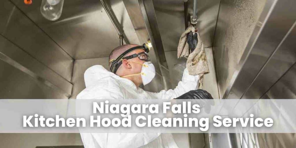 Niagara Falls Kitchen Hood Cleaning Service