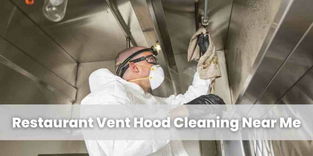 Restaurant Vent Hood Cleaning Near Me (1)